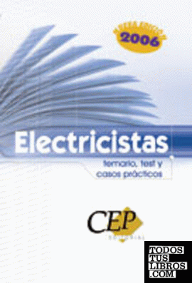 Electricistas oposiciones generales. Temario, test y casos prácticos