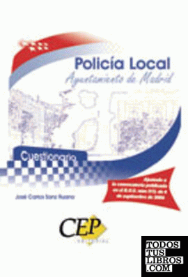 Cuestionario Oposiciones Policía Local Ayuntamiento de Madrid