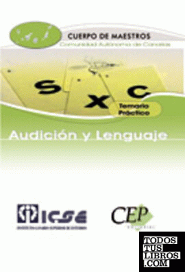 Temario Práctico Oposiciones. Cuerpo de Maestros. Audición y Lenguaje. Comunidad Autónoma de Canarias