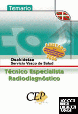 Temario Oposiciones Técnico Especialista Radiodiagnóstico Servicio Vasco de Salud-Osakidetza