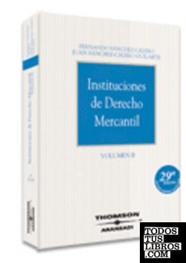 Instituciones de Derecho Mercantil. Volumen II