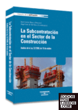 La Subcontratación en el Sector de la Construcción