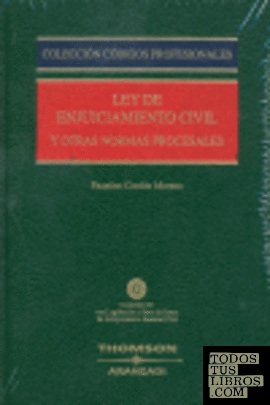 Ley de enjuiciamiento civil y otras normas procesales