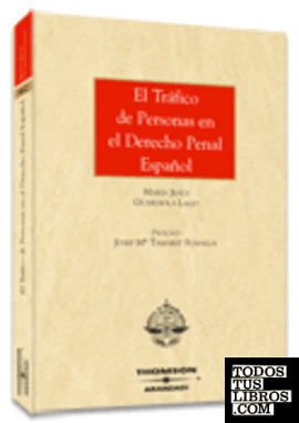 El tráfico de personas en el derecho penal español