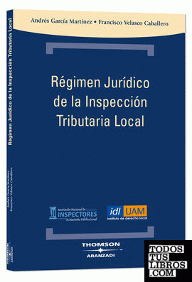 Régimen jurídico de la inspección tributaria local