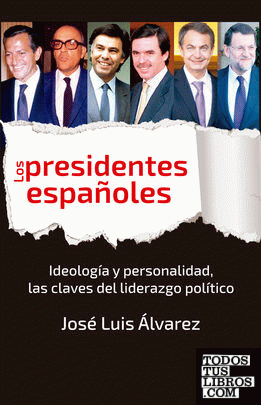 Los presidentes españoles