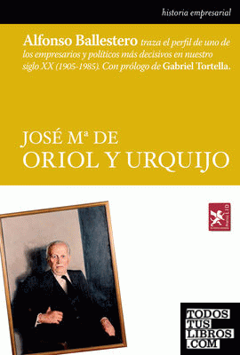 Jose Mª de Oriol y Urquijo