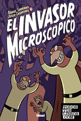 El invasor microscópico 1