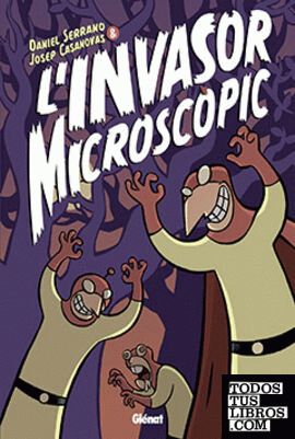 L?invasor microscòpic 1