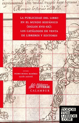 La publicidad del libro en el mundo hispánico (Siglos XVII_XX)