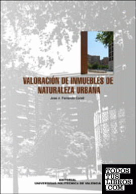 VALORACIÓN DE INMUEBLES DE NATURALEZA URBANA