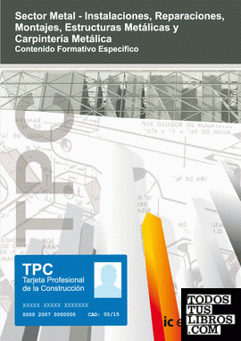 TPC Sector Metal - Carpintería metálica. Contenido formativo específico