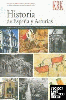 HISTORIA DE ESPAÑA Y ASTURIAS  **KRK***