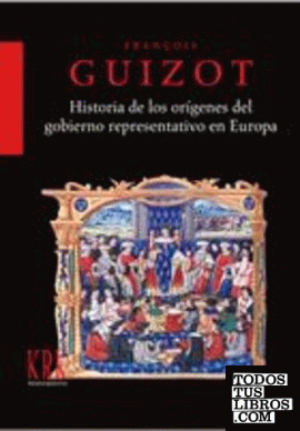 Historia de los orígenes del gobierno representativo en Europa