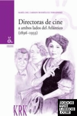 Directoras de cine a ambos lados del Atlántico (1896-1933)