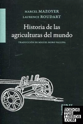 Historia de las agriculturas del mundo