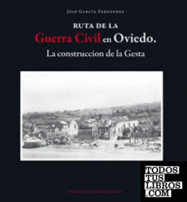 Ruta de la Guerra Civil en Oviedo