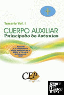 Temario Vol. I Oposiciones Cuerpo Auxiliar del Principado de Asturias