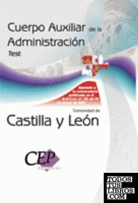 Test Oposiciones Cuerpo Auxiliar de la Administración de la Comunidad de Castilla y León