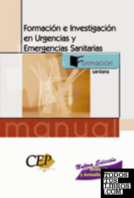 Formación e Investigación en Urgencias y Emergencias Sanitarias. Formación