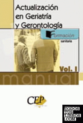 Actualización en Geriatría y Gerontología I. Formación