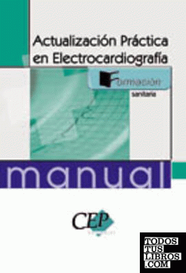 Actualización Práctica en Electrocardiografía. Formación