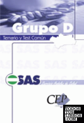 Oposiciones, Grupo D, Servicio Andaluz de Salud (SAS). Temario y test común