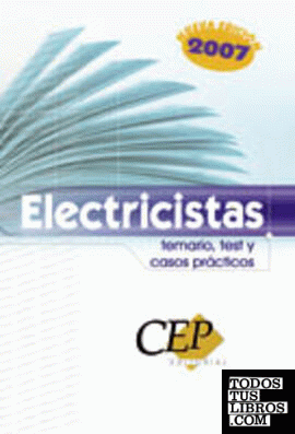Temario, Test y Casos Prácticos Electricistas Oposiciones Generales