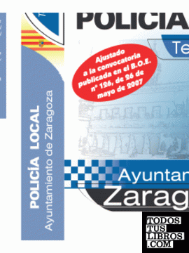 Temario Vol. II. Oposiciones Policía Local Ayuntamiento de Zaragoza