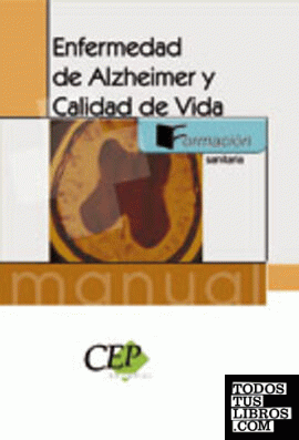 Enfermedad de Alzheimer y Calidad de Vida. Formación