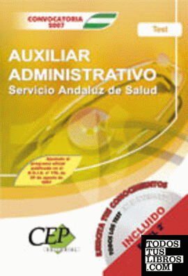 Oposiciones Auxiliar Administrativo, Servicio Andaluz de Salud (SAS). Test