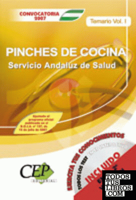 TEMARIO VOL. I OPOSICIONES PINCHES DE COCINA. SERVICIO ANDALUZ DE SALUD (SAS)