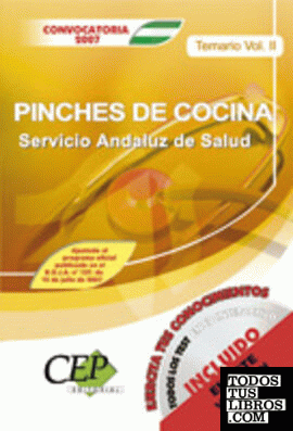 TEMARIO VOL. II OPOSICIONES PINCHES DE COCINA. SERVICIO ANDALUZ DE SALUD (SAS)