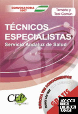 Temario y Test Común Oposiciones Técnicos Especialistas Servicio Andaluz de Salud. SAS