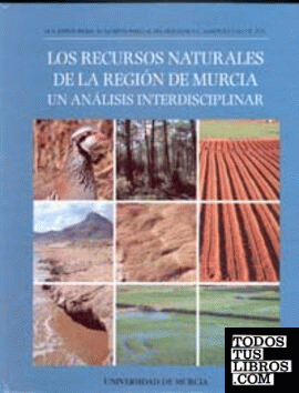 Los Recursos Naturales de la Región de Murcia
