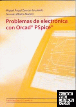 Problemas de Electrónica con Orcad Pspice