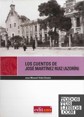 Los Cuentos de José Martínez Ruiz (Azorín)