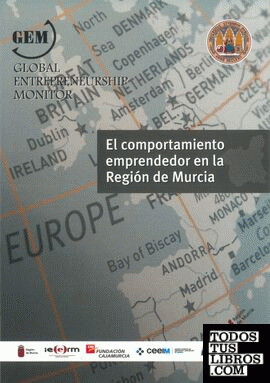 El Comportamiento Emprendedor en la Región de Murcia