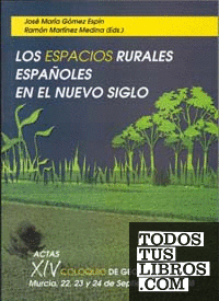 Los Espacios Rurales Españoles en el Nuevo Siglo
