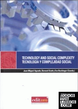 Technology And Social Complexity. Tecnología y Complejidad Social