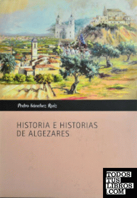 Historia e Historias de Algezares