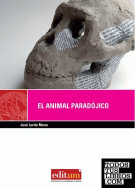 El Animal Paradójico (3ª Edición)