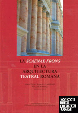 La "Scaenae Frons" en la Arquitectura Teatral Romana