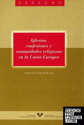 Iglesias, confesiones y comunidades religiosas en la Unión Europea