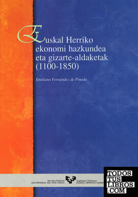 Euskal Herriko ekonomi hazkundea eta gizarte-aldaketak (1100-1850)