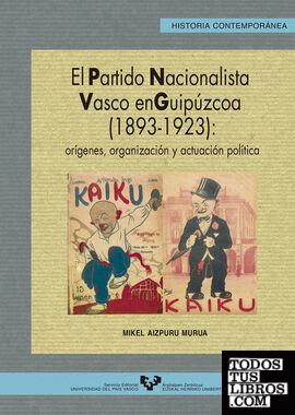 El Partido Nacionalista Vasco en Guipúzcoa (1893-1923)
