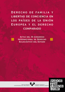 Derecho de familia y libertad de conciencia en los países de la Unión Europea y el derecho comparado