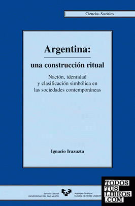 Argentina. Una construcción ritual