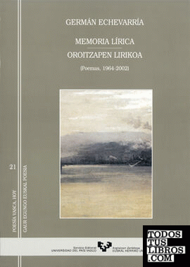 Memoria lírica - Oroitzapen lirikoa (1964-2002)