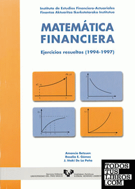 Matemática financiera. Ejercicios resueltos (1994-1997)